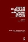 Robert Storch, Robert Storch - Popular Culture and Custom in Nineteenth-Century England