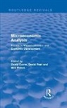 David Peel Currie, David Currie, David Peel, Peel David, Will Peters, Peters Will - Microeconomic Analysis (Routledge Revivals)
