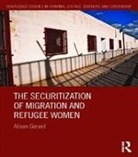 Alison Gerard, Gerard Alison - Securitization of Migration and Refugee Women