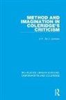 J.R. de J. Jackson - Method and Imagination in Coleridge''s Criticism