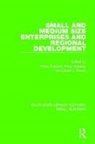 Maria Nijkamp Giaoutzi, Maria Giaoutzi, Giaoutzi Maria, Peter Nijkamp, David J. Storey, Storey David J. - Small and Medium Size Enterprises and Regional Development