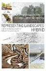 Nadia (University of Toronto Amoroso, Nadia Amoroso, Amoroso Nadia - Representing Landscapes: Hybrid
