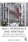 Sybille Frank, Sybille (Technical University of Berlin Frank, Frank Sybille - Wall Memorials and Heritage
