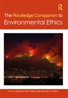 Benjamin Light Hale, Benjamin Hale, Hale Benjamin, Lydia Lawhon, Andrew Light, Light Andrew - Routledge Companion to Environmental Ethics