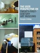 Georgia Lindsay, Georgia (University of Colorado Boulder Lindsay, Lindsay Georgia - User Perspective on Twenty-First-Century Art Museums