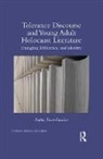 Rachel Dean-Ruzicka, Dean-Ruzicka Rachel - Tolerance Discourse and Young Adult Holocaust Literature