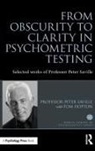 Peter Saville, Peter (Kingston University Saville, Saville Peter - From Obscurity to Clarity in Psychometric Testing
