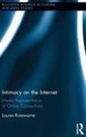 Lauren Rosewarne, Lauren (University of Melbourne Rosewarne, Rosewarne Lauren - Intimacy on the Internet