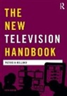 Jonathan Bignell, Jonathan Orlebar Bignell, Bignell Jonathan, Patricia Holland, Holland Patricia, Jeremy Orlebar... - New Television Handbook