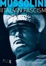 Giuseppe Finaldi, Finaldi Giuseppe - Mussolini and Italian Fascism