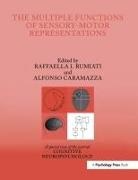 Raffaella. I. (Sissa Rumiati, Raffaella. I. Caramazza Rumiati, Alfonso Caramazza, Raffaella I Rumiati, Raffaella. I. Rumiati - Multiple Functions of Sensory-Motor Representations