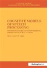 Gerry Altmann - Cognitive Models of Speech Processing