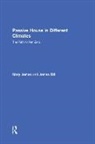 James Bill, Bill James, Mary James, Mary Bill James, James Mary - Passive House in Different Climates