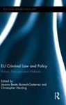 Joanna Beata Harding Banach-Gutierrez, Joanna Beata Banach-Gutierrez, Banach-Gutierrez Joanna Beata, Christopher Harding, Harding Christopher - Eu Criminal Law and Policy