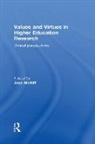 Jean (York St John University Mcniff, Jean McNiff, McNiff Jean - Values and Virtues in Higher Education Research.