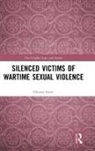 Olivera Simic, Simic Olivera - Silenced Victims of Wartime Sexual Violence
