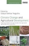 Udaya Sekhar Nagothu, Udaya Sekhar Nagothu, Nagothu Udaya Sekhar - Climate Change and Agricultural Development