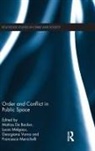 Mattias Melgaco De Backer, Mattias De Backer, Lucas Melgaço, Francesca Menichelli, Menichelli Francesca, Georgiana Varna - Order and Conflict in Public Space
