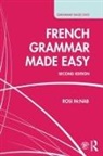 Rosi McNab - French Grammar Made Easy