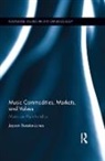 Jayson Beaster-Jones, Beaster-Jones Jayson - Music Commodities, Markets, and Values
