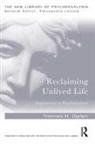 Thomas Ogden, Ogden Thomas - Reclaiming Unlived Life