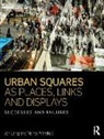 Jon Lang, Jon (University of New South Wales Lang, Jon Marshall Lang, Lang Jon, Nancy Marshall - Urban Squares As Places, Links and Displays