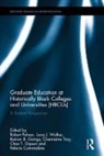 Larry J. Goings Walker, Felecia Commodore, Commodore Felecia, Chaz T. Gipson, Gipson Chaz T., Ramon B. Goings... - GRADUATE EDUCATION AT HISTORICALLY