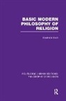 Frederick (University of Georgia Ferre, Frederick Ferré - Basic Modern Philosophy of Religion