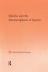 Mary Gregory - Diderot and the Metamorphosis of Species