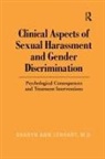 Sharyn Ann Lenhart, Lenhart Sharyn Ann - Clinical Aspects of Sexual Harassment and Gender Discrimination
