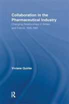 Viviane Quirke, Viviane (Oxford Brookes University Quirke, Quirke Viviane - Collaboration in the Pharmaceutical Industry