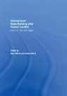 Marc Wolff Weller, Marc Weller, Weller Marc, Stefan Wolff, Wolff Stefan - Internationalized State-Building After Violent Conflict