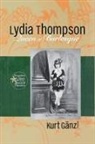 Kurt Ganzl - Lydia Thompson