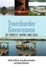 Wil De Snelder Jong, Noboru Ishikawa, Ishikawa Noboru, Wil De Jong, Jong Wil de, Denyse Snelder - Transborder Governance of Forests, Rivers and Seas