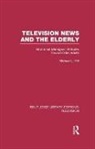 Michael L. Hilt, Hilt Michael L. - Television News and the Elderly