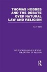 Stephen A. State, State Stephen A. - Thomas Hobbes and the Debate Over Natural Law and Religion