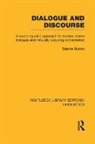 Deirdre Burton, Burton Deirdre - Dialogue and Discourse (Rle Linguistics C: Applied Linguistics)