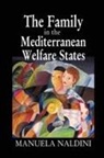 Manuela Naldini, Naldini Manuela - Family in the Mediterranean Welfare States