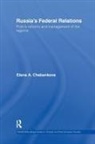 Elena Chebankova, Elena (University of Lincoln Chebankova - Russia''s Federal Relations