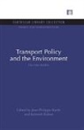 Kenneth Button, Kenneth (George Mason University) Barde Button, Button Kenneth, Jean-Philippe Barde, Barde Jean-Philippe, Kenneth Button... - Transport Policy and the Environment