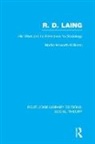 Martin Howarth-Williams, Howarth-Williams Martin - R.d. Laing: His Work and Its Relevance for Sociology Rle Social Theory
