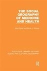 John Eyles, John Woods Eyles, Kevin Woods, Kevin J Woods, Kevin J. Woods - Social Geography of Medicine and Health Rle Social & Cultural