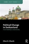 Clive Church - Political Change in Switzerland