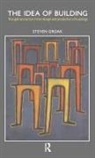 Steven Groak, Groak Steven - Idea of Building