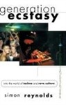 Simon Reynolds, Reynolds Simon - Generation Ecstasy