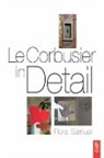 Flora Samuel, Samuel Flora - Le Corbusier in Detail