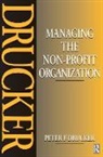 Peter Drucker, Drucker Peter - Managing the Non-Profit Organization