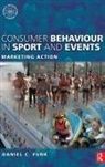 Kostas Alexandris, Daniel Funk, Daniel (Temple University Funk, Daniel Alexandris Funk, Heath McDonald - Consumer Behaviour in Sport and Events