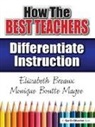 Elizabeth Breaux, Monique Magee, Monique Breaux Magee, Magee Monique - How the Best Teachers Differentiate Instruction