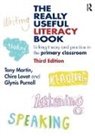 Chira Lovat, Lovat Chira, Tony Martin, Tony (Education Consultant Martin, Glynis Purnell, Purnell Glynis - Really Useful Literacy Book